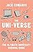 The Uni-Verse: The Ultimate Guide to Surviving University