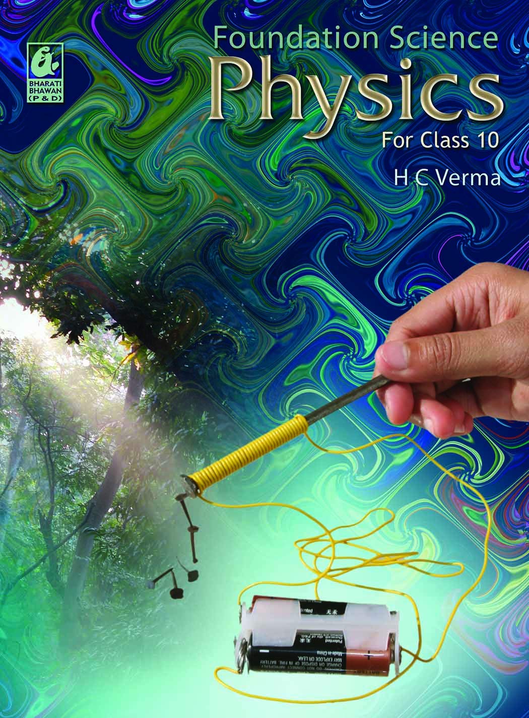 Foundation Science-Physics for Class 10 (Kindle Edition)