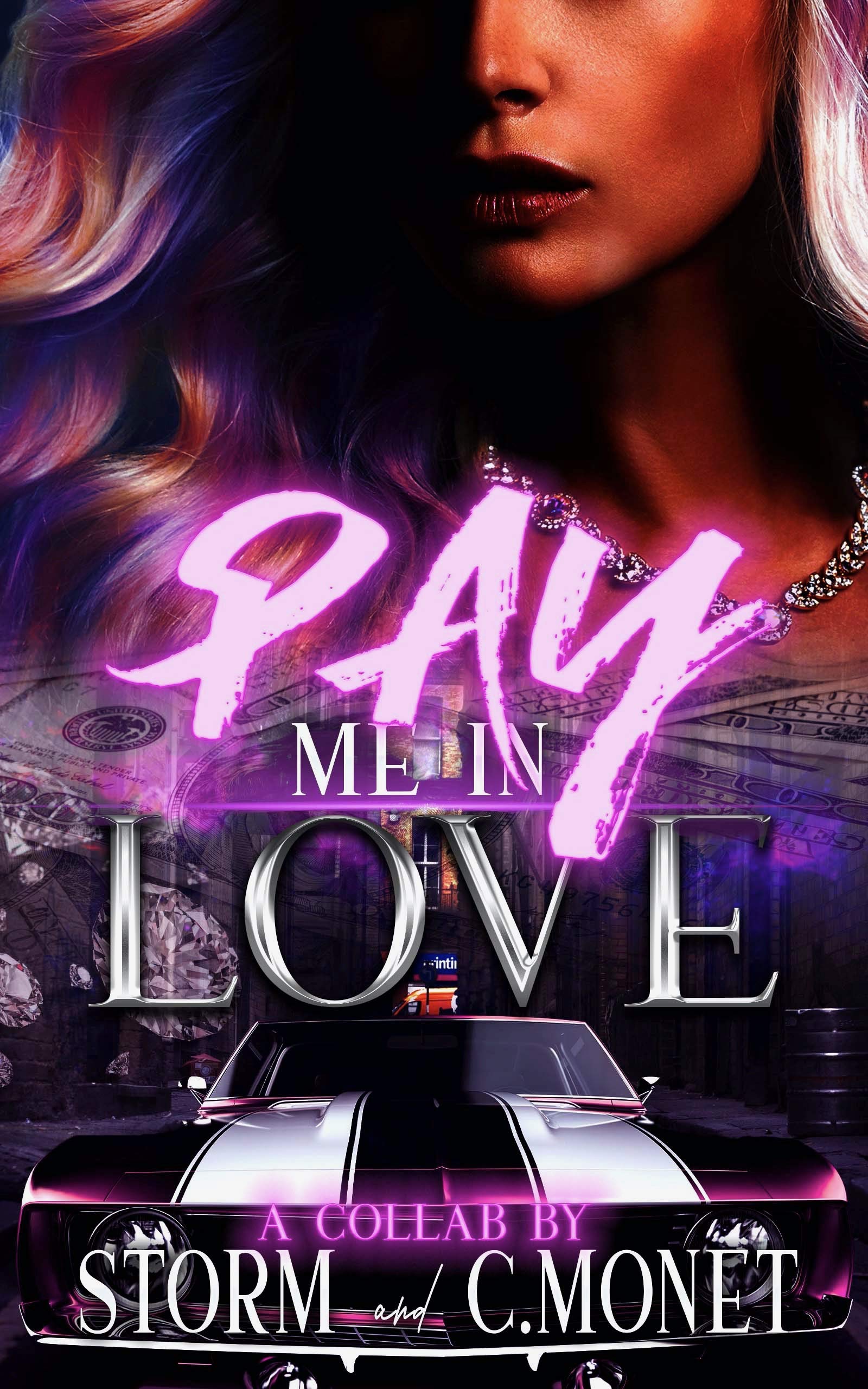 Pay Me In Love (Kindle Edition)