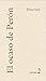 El ocaso de Perón (Obras de Esteban Peicovich-Prensa nº 2) by Esteban Peicovich