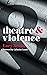 Theatre and Violence