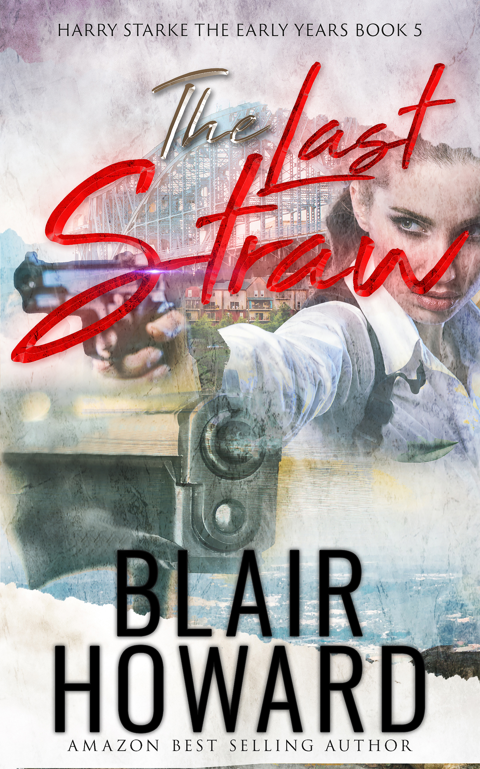 The Last Straw (Harry Starke Genesis #5)