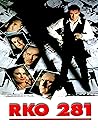 Rko 281: Screenplay