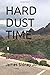 HARD DUST TIME: Love Poems
