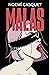 Malas by Noemí Casquet