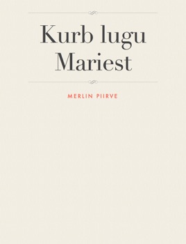 Kurb lugu Mariest