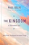 The Kingdom: A Ch...