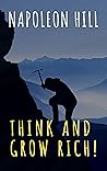 Think and Grow Rich!