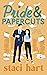 Pride and Papercuts (The Au...