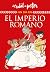 Un día en... el Imperio Romano
