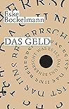 Das Geld: Was es ...