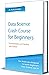 Data Science Crash Course for Beginners with Python: Fundamentals and Practices with Python (Machine Learning & Data Science for Beginners)