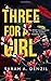 Three For A Girl (Isabel Fielding)