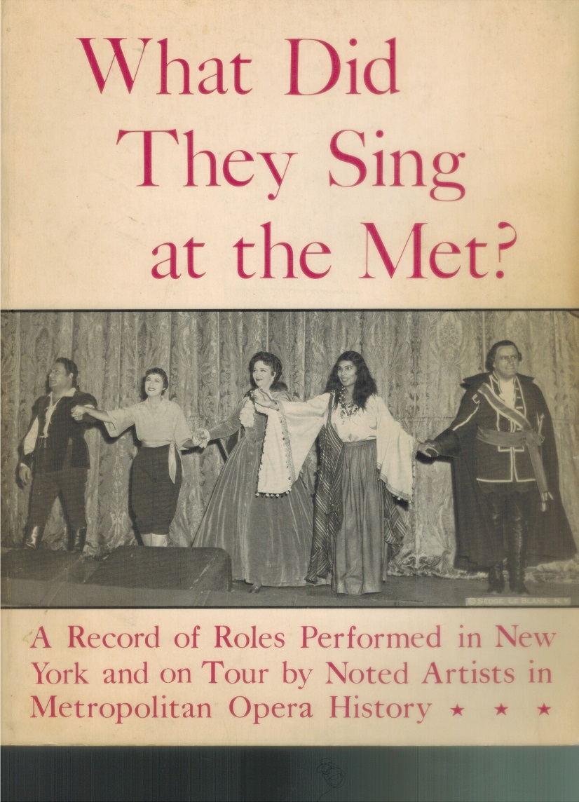 What did They Sing at the Met?