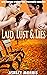 Laid, Lust & Lies