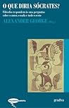 O Que Diria Sócra...