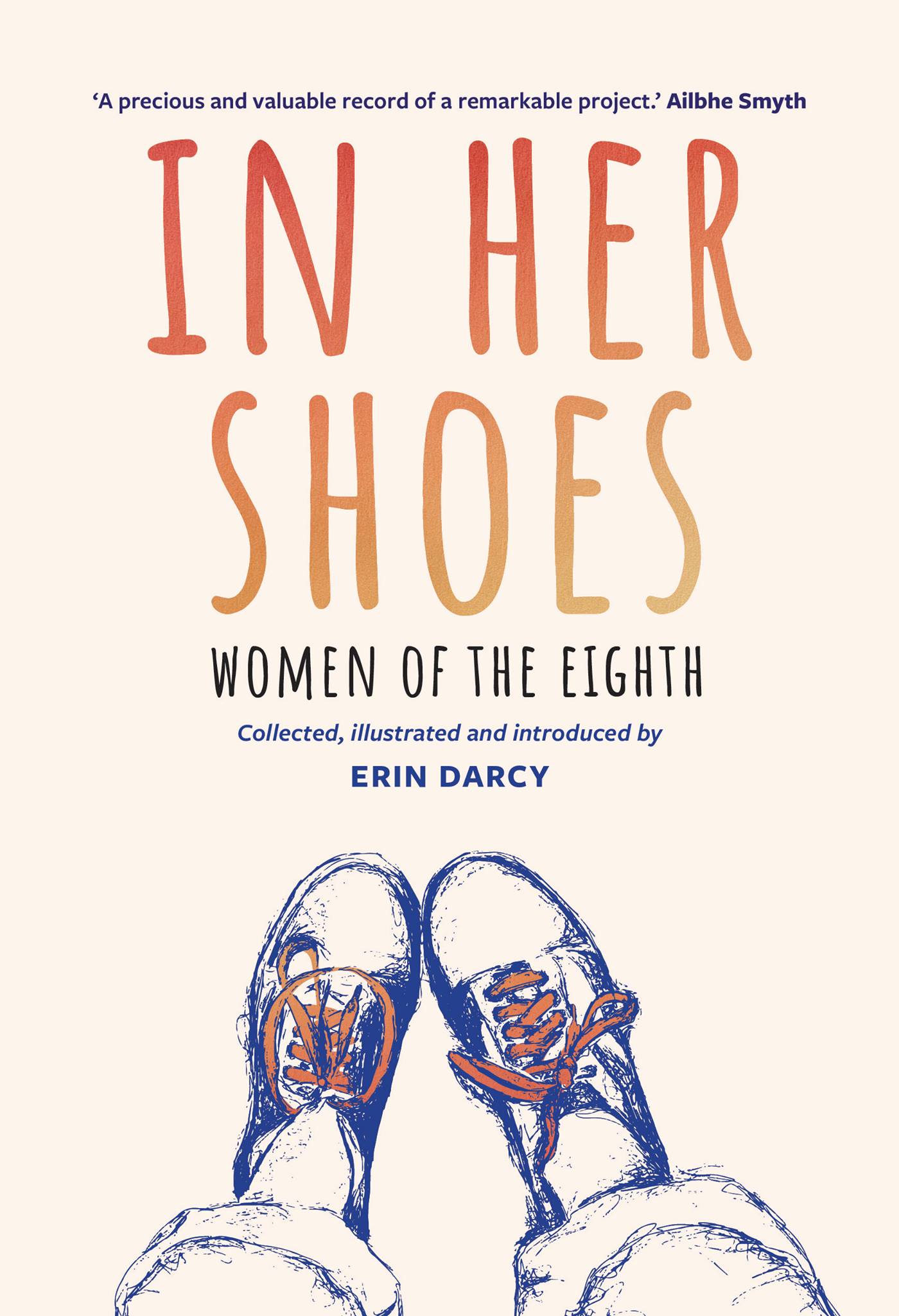 In Her Shoes: Women of the Eighth: A Memoir and Anthology (Paperback)