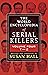 THE WORLD ENCYCLOPEDIA OF SERIAL KILLERS: Volume Four T-Z