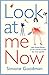 Look at Me Now