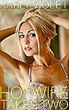 Hotwife Takes Two