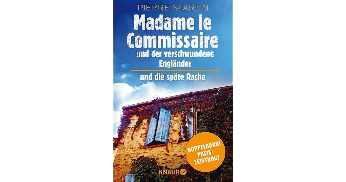 Madame le Commissaire und der verschwundene Engländer & Madame le