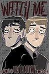 Watch Me