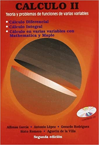 Cálculo II:  Teoría y problemas de funciones de varias variables