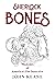 Sherlock Bones: Memoirs of ...