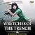 Wretches of the Trench (Scions of the Black Lotus #3)