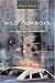 Wild Cowboys: Urban Maraude...