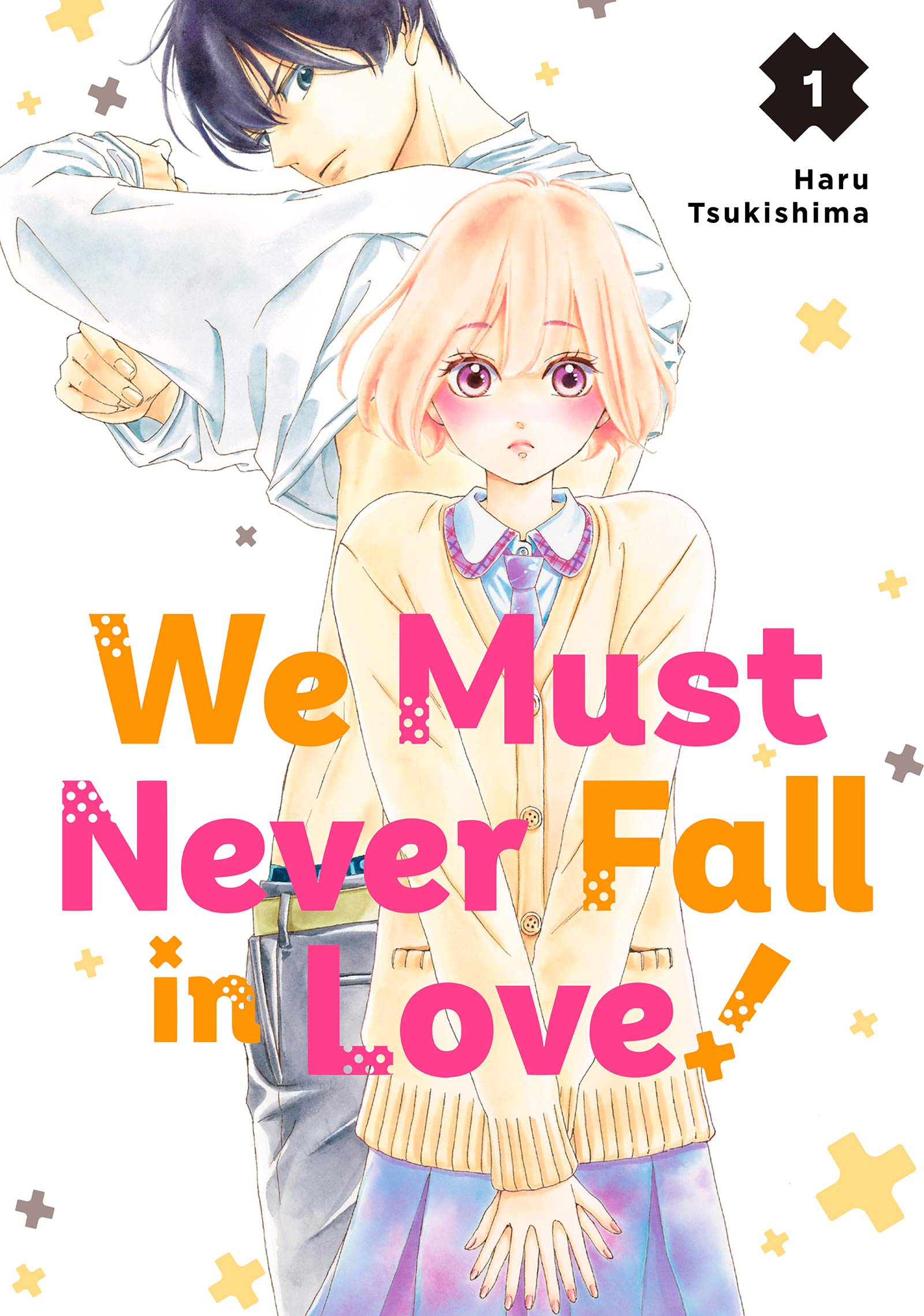 We Must Never Fall in Love!, Vol. 1 (Kindle Edition)