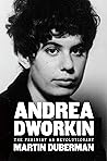 Andrea Dworkin: T...