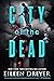 City of the Dead: Medical Thriller