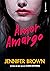 Amor amargo: Nova Edição (Portuguese Edition)