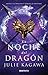 La noche del dragón (La sombra del zorro, #3)