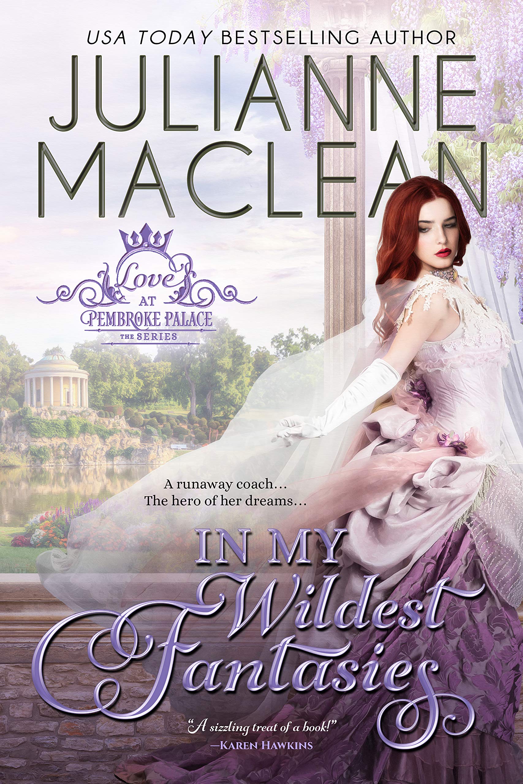In My Wildest Fantasies (Love at Pembroke Palace, #1)