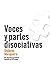 Voces y partes disociativas: Un abordaje práctico basado en el trauma (Spanish Edition)