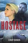 Hostage: A romant...