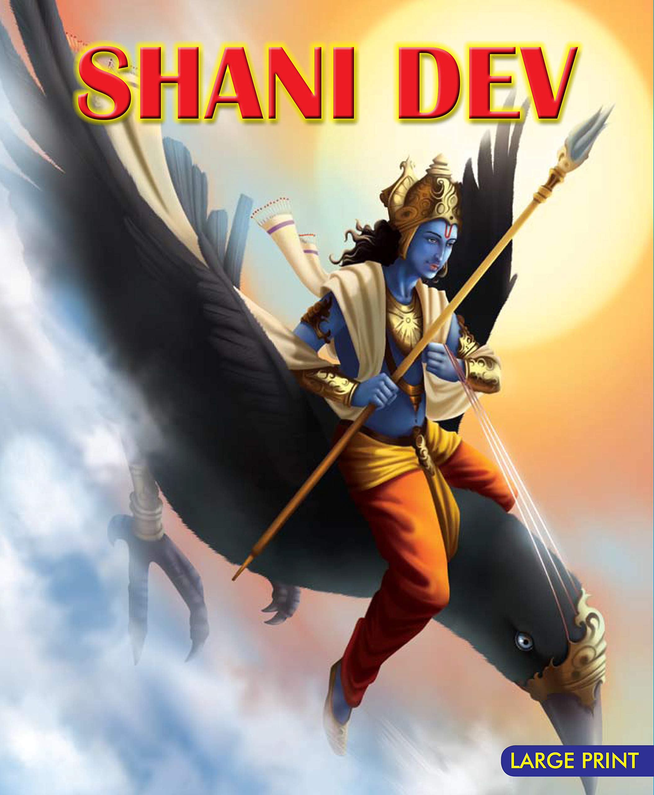 Shani Dev God of Justice-Indian Mythology (Kindle Edition)