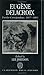 Eugene Delacroix: Further C...