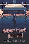 Nobody Knows But ...