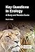 Key Questions in Ecology: A...