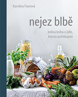 Nejez blbě (Hardcover)