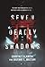 Seven Deadly Shadows: A YA Retelling of Seven Samurai – Demons and Ancient Evil in Japan