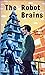 The Robot Brains
