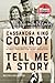 Tell Me a Story: My Life with Pat Conroy
