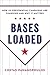 Bases Loaded: How US Presid...