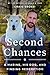 Second Chances: A Marine, H...