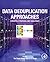 Data Deduplication Approaches by Tin Thein Thwel