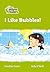 I Like Bubbles!: Level 2